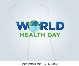 World Health Day Concept Vector Illustration. 7th April world globe with mask health concept Background. World health day concept text Poster design with doctor stethoscope. coronavirus health problem