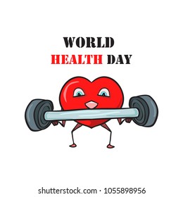 World Health Day - on a white background a vector image of a sporty red heart that gives physical exercises for improving health, and above it text. Printable picture on postcards, web greetings