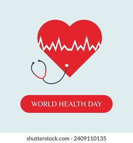 World Health Day. Poster about healthcare, health protection and global medicine, with heart, cardiogram and stethoscope. Illustration for health awareness day is celebrated every year.