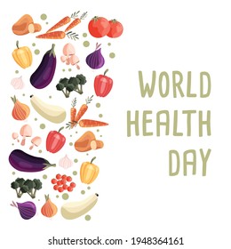 World health day square poster template with collection of fresh organic vegetables. Colorful hand drawn illustration on white background. Vegetarian and vegan food. 