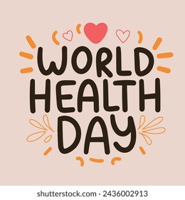 World Health Day text banner. Hand drawn vector art.