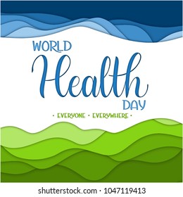 World Health Day Text. Hand Drawn Lettering. Typographical Design