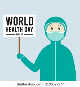World health day. Vector illustration of a health worker holding a world health day notice board. April 07. Poster or banner.