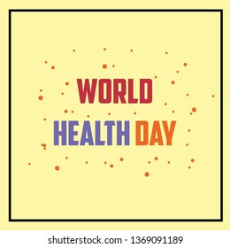 World Health Day Vector Template Design Illustration