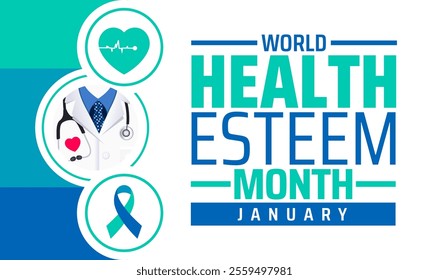 World Health Esteem Month background, banner or poster design template. observed every year in January. Holiday concept. Use to any Template, card, poster, placard, template.