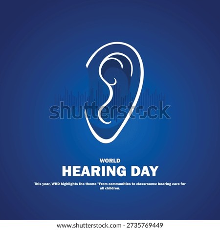 world hearing day 2026. world hearing day concept poster, banner, social media post, postcard, background, backdrop, template, greetings card, web banner, cover design etc.