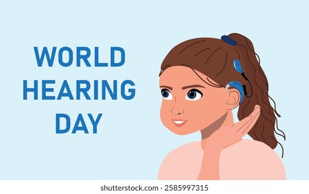 World Hearing Day bannerWorld Hearing Day banner. Ears health concept. Girl with cochlear implant in cartoon style. Vector illustration.	