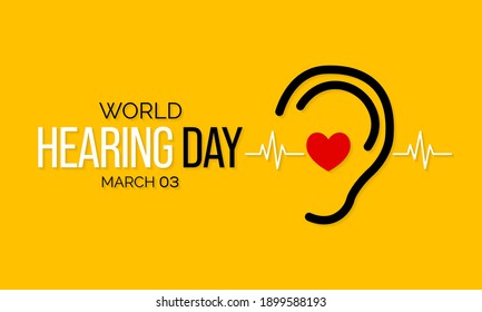 World Hearing Day is a campaign held each year on March 3rd to raise awareness on how to prevent deafness and hearing loss and promote ear and hearing care across the world. Vector illustration.