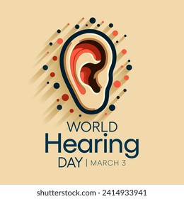 World Hearing Day is a campaign held each year on March 3rd to raise awareness on how to prevent deafness and hearing loss and promote ear and hearing care across the world. Vector illustration.