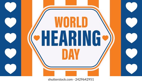 World Hearing Day is a campaign held each year on March 3rd to raise awareness on how to prevent deafness and hearing loss and promote ear and hearing care across the world