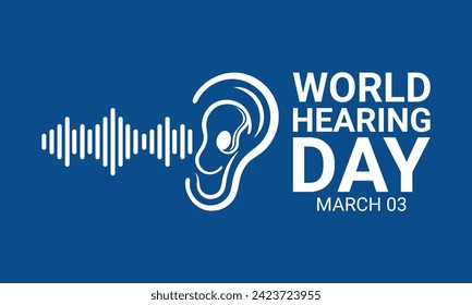 world hearing day, World hearing day, creative concept design for banner, poster, vector illustration.