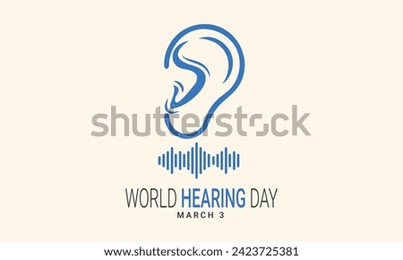 world hearing day, World hearing day, creative concept design for banner, poster, vector illustration.	