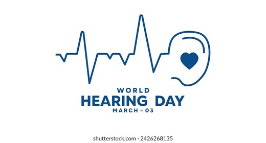 World Hearing Day. Hearts and ears. Cards, banners, posters, social media and more. White background.