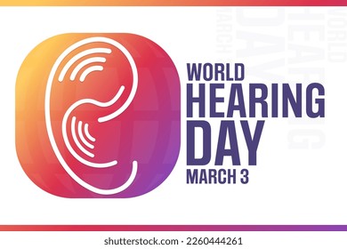 World Hearing Day. March 3. Vector illustration. Holiday poster