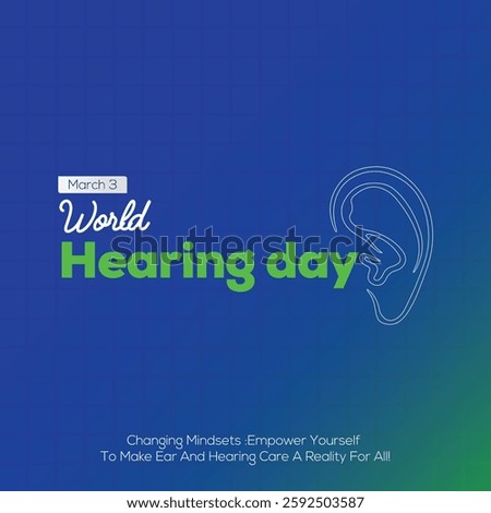 World hearing day World hearing day Month world hearing day 2025 Creative banner poster social media post background template postcard vector