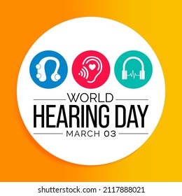 World Hearing day is observed every year on March 3, to raise awareness on how to prevent deafness and hearing loss and promote ear and hearing care across the world. Vector illustration.