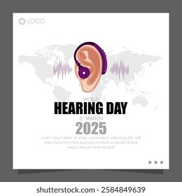 World Hearing Day is observed on March 3rd to raise awareness about hearing loss, promote ear care, and encourage preventive actions for better hearing health.