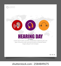 World Hearing Day is observed on March 3rd to raise awareness about hearing loss, promote ear care, and encourage preventive actions for better hearing health.