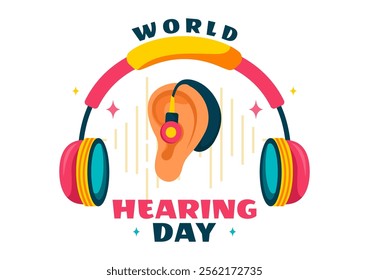 World Hearing Day Vector Illustration on March 3rd, Promoting Awareness About Preventing Deafness for Ear Health Treatments in a Flat Background