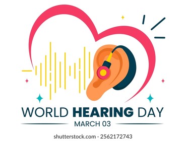 World Hearing Day Vector Illustration on March 3rd, Promoting Awareness About Preventing Deafness for Ear Health Treatments in a Flat Background