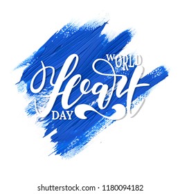 World Heart Day background with hand drawn lettering. Simple creative design for holiday banner, poster, logo, emblem. Vector illustration.