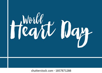 World Heart Day Cursive Calligraphy White Color Text Navy Blue Background