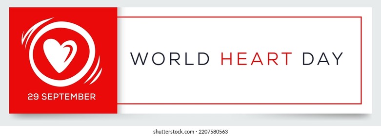 World Heart Day, held on 29 September.