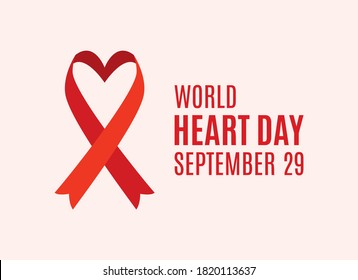 World Heart Day Poster with red heart shaped ribbon vector. Red awareness ribbon forming heart shape vector. Heart Day Poster, September 29. Important day