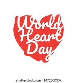 World Heart Day Vector illustration stylish lettering background