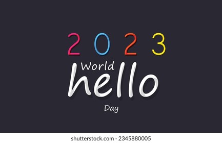 Día Mundial del Hola. fondo, banner, tarjeta, afiche, plantilla. Ilustración vectorial.
