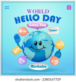 World Hello Day. Speech Bubbles in Different Languages from Around the World With Cute Earth Characters. 3d vectors suitable for events