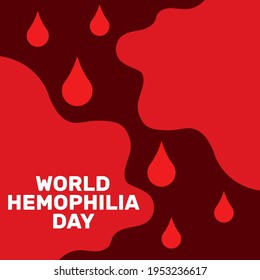 World Hemophilia Day April 17 With Blood Drop And Red Background. Vector Illustration