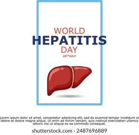 World Hepatitis Day creative ads design. Hepatitis Day element isolated on Template for background. Hepatitis Day Poster, vector, illustration, July 28. Important day