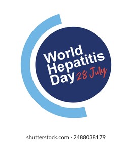 World Hepatitis Day creative ads design. Hepatitis Day element isolated on Template for background. Hepatitis Day Poster, vector, illustration, July 28. Important day. Campaign. theme 2024