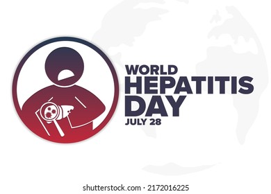 World Hepatitis Day. July 28. Holiday concept. Template for background, banner, card, poster with text inscription. Vector EPS10 illustration
