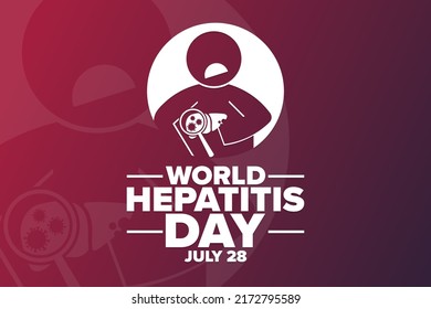 World Hepatitis Day. July 28. Holiday concept. Template for background, banner, card, poster with text inscription. Vector EPS10 illustration
