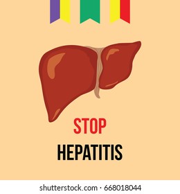 World hepatitis day. Vector illustration. Liver, ribbon red-yellow, jade, violet-yellow, and the inscription Stop hepatitis