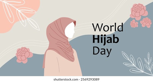 World Hijab Day banner featuring a woman in a hijab with floral decorations and soft pastel tones. Modern flat design ideal for social media posts, promotional materials, posters.