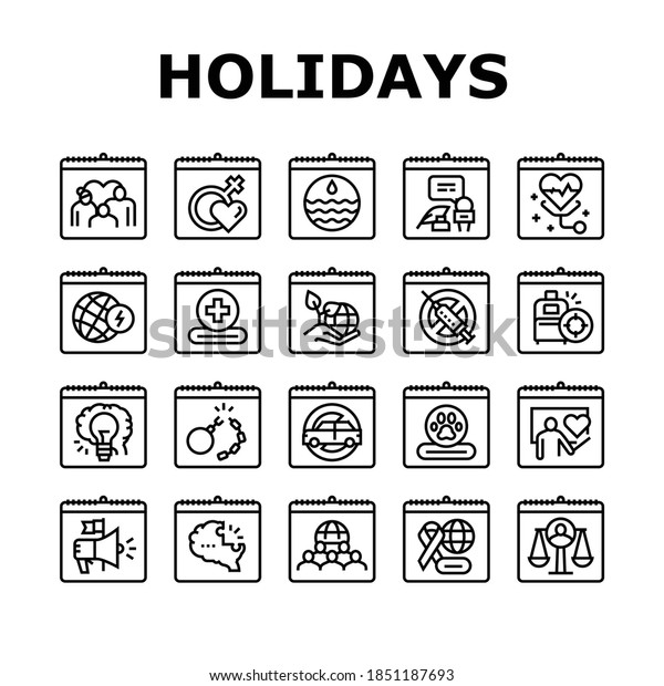 World Holidays Event Collection\
Icons Set Vector. Global Family And Women Day, Tolerance And\
Democracy, Red Cross And Water Holidays Black Contour\
Illustrations
