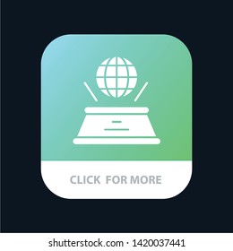 World, Hologram, Imagination, Presentation Mobile App Button. Android and IOS Glyph Version