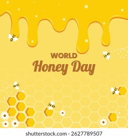 World Honey Day Poster with Cute Bees, Honey Drips and Flowers for Organic Theme Background