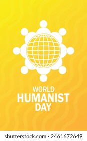 World Humanist Day. Suitable for greeting card, poster and mobile wallpaper. Vector illustration.