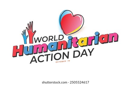 World Humanitarian action day. background, banner, card, poster, template. Vector illustration.
