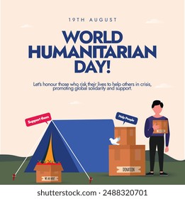 Welttag der humanitären Hilfe. 19. August Humanitärer Tag Feier Banner mit Aids, Spende, Essen, Boxen. Freiwillige halten Boxen in der Nähe des Camps. 