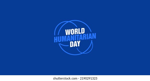 Welttag der humanitären Hilfe. 19. August. Urlaubskonzept. Vorlage für Hintergrund, Banner, Karte, Poster mit Texteinschrift. 