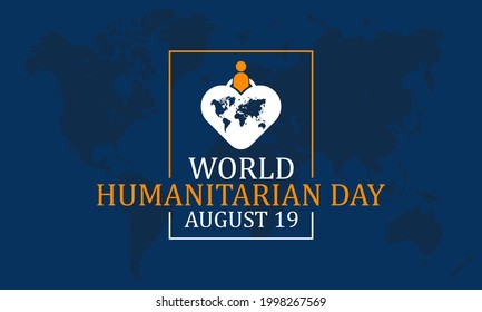 World Humanitarian Day Awareness month Vector Banner Template Observed On August