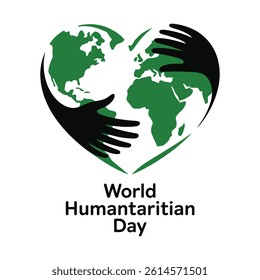 World Humanitarian Day, Hands Globe and Heart Symbol, Vector template, illustration background.