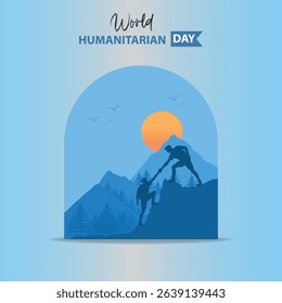 World Humanitarian Day Illustration with Mountain Climbing and Helping Hand Symbolizing Support and Solidarity on a Light Blue Background This illustration.