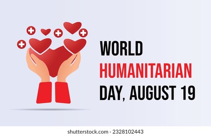 World Humanitarian day observed each year on August 19th.Banner poster design template.