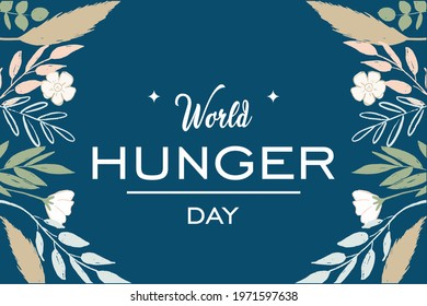 World Hunger Day, Holiday concept. Template for background, banner, card, poster, t-shirt with text inscription, vector eps.